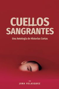 Cuellos Sangrantes