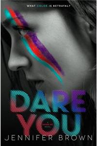 Dare You