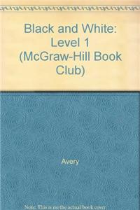 MCGRAW-HILL BOOK CLUB READERS LEVEL 1 BLACK AND WHITE