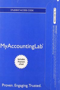 New Myaccountinglab with Pearson Etext -- Access Card -- For Managerial Accounting