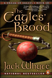 The Eagles' Brood: A Dream of Eagles Book III