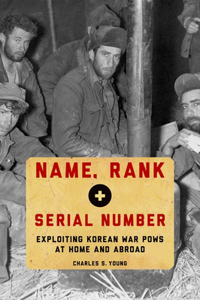 Name, Rank, and Serial Number