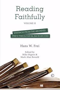 Reading Faithfully - Volume Two