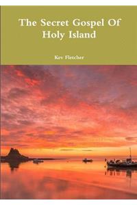 Secret Gospel Of Holy Island