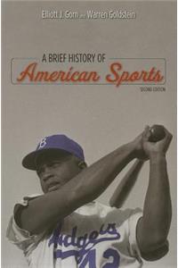 Brief History of American Sports