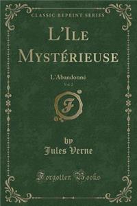 L'Ile Mystérieuse, Vol. 2