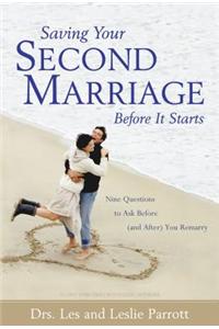 Saving Your Second Marriage Before it Starts