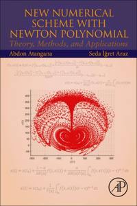 New Numerical Scheme with Newton Polynomial