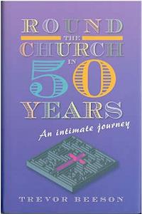 Round the Church in Fifty Years