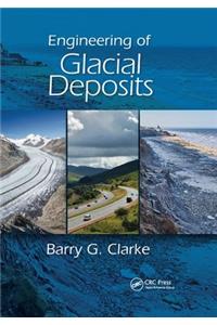 Engineering of Glacial Deposits