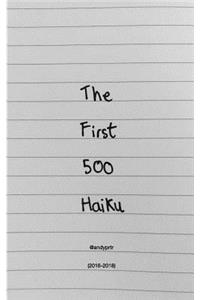 First 500 Haiku