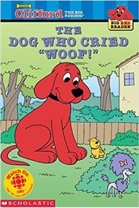 CLIFFORD DOG WHO CRIED WOOF