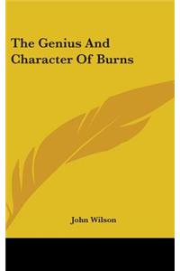 The Genius And Character Of Burns