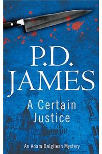 A Certain Justice