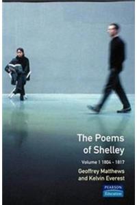 The Poems of Shelley: Volume 1