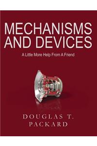 Mechanisms and Devices