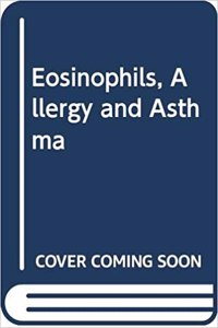 Eosinophils, Allergy and Asthma