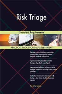 Risk Triage Standard Requirements