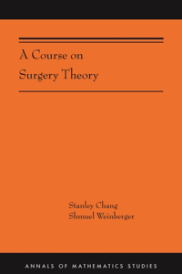 Course on Surgery Theory