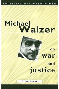 Michael Walzer on War and Justice