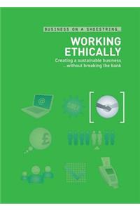 Working Ethically