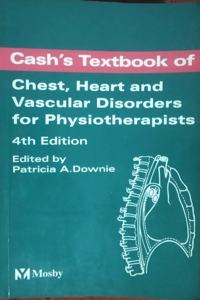 Cash's Textbook of Chest, Heart and Vascular Disorders for Physiotherapists