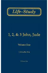 Life-Study of 1, 2, & 3 John, Jude