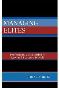 Managing Elites