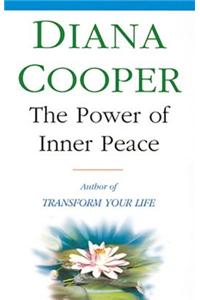 The Power Of Inner Peace