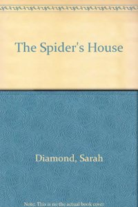 The Spider's House