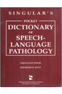 Singular's Pocket Dictionary of Speech-Language Pathology