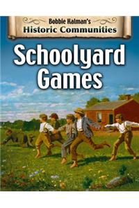 Schoolyard Games (Revised Edition)