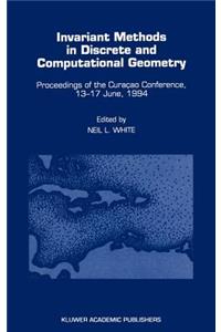 Invariant Methods in Discrete and Computational Geometry