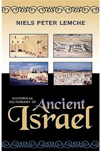 Historical Dictionary of Ancient Israel