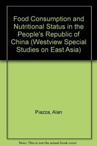 Food Consumption and Nutritional Status in the PRC