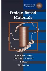 Protein-Based Materials