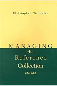 Managing the Reference Collection
