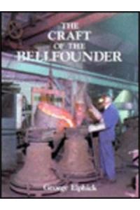 The Craft of the Bell Founder
