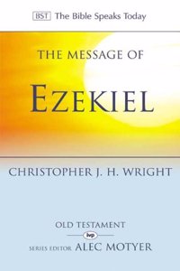 The Message of Ezekiel