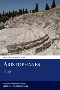 Aristophanes: Frogs