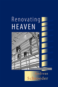 Renovating Heaven