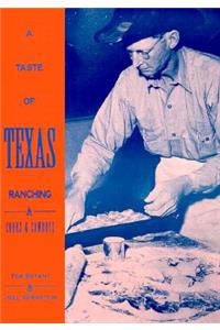 Taste of Texas Ranching