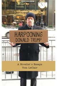 Harpooning Donald Trump