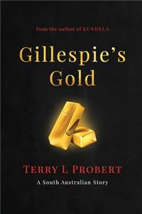 Gillespie's Gold