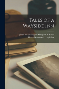 Tales of a Wayside Inn