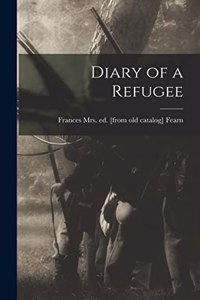 Diary of a Refugee
