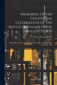 Memorial of the Centennial Celebration of the Battle of Paulus Hook, August 19, 1879