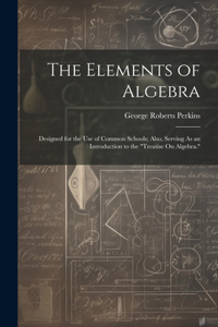 Elements of Algebra