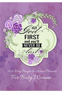 Put God First And You'll Never Be Last