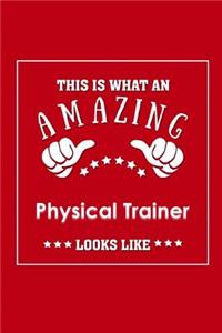 This is What an Amazing Physical Trainer Look Like